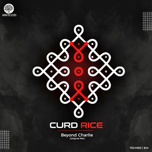 Curd Rice - Beyond Charlie (Original Mix)