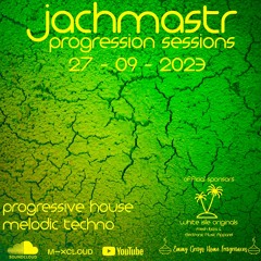 Progressive House Mix Jachmastr Progression Sessions 27 09 2023