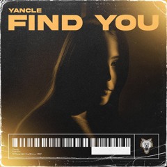 Yancle - Find You