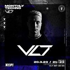 Monthly Techno Delivery by VLT EP 007 VLT @DOUBLECLAP RADIO