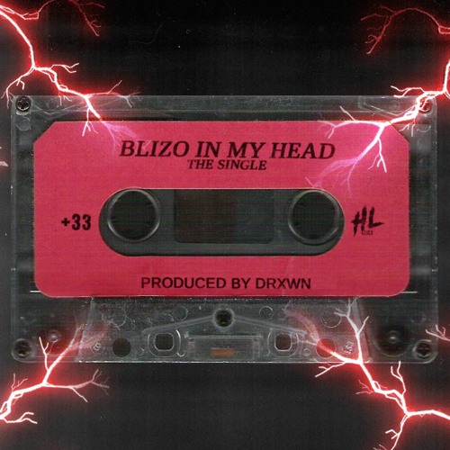 BLIZO IN MY HEAD