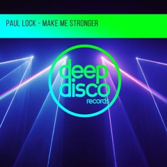 Paul Lock - Make Me Stronger