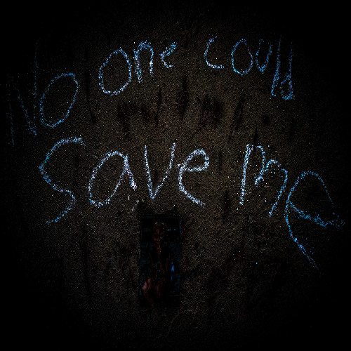 No one could save me | Promo Set