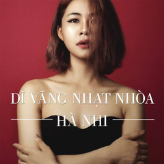 Dĩ Vãng Nhạt Nhòa (Remake)