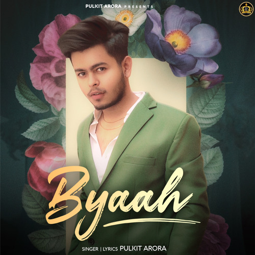 Byaah : Pulkit Arora | Dj Sky