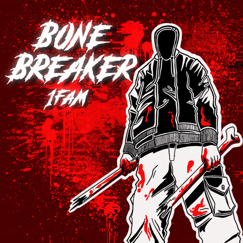 BONE BREAKER