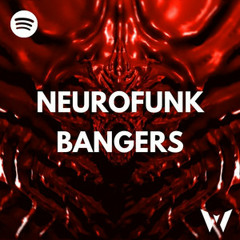 NEUROFUNK BANGERS