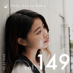 Chilly Source Radio Vol.149 DJ AKITO , pinoko Guest mix