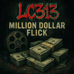 LC313 - Million Dollar Flick