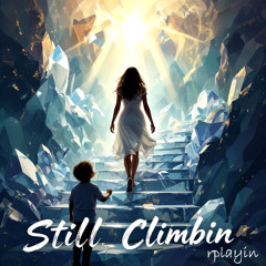 Still Climbin(HD)