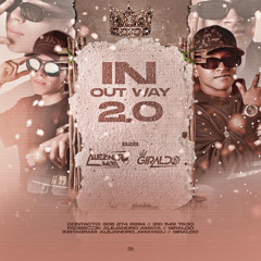 IN OUT WAY 2.0-ALEJANDRO AMAYA-B2B-GIRALDO DJ
