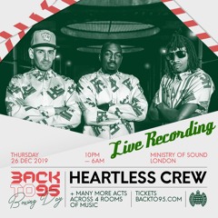 Heartless Crew Backto95 Boxing Day 2019 - Live Recording