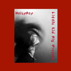 NOISYBOY - SNAP BACK