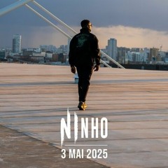 Ninho - 3 MAI 2025