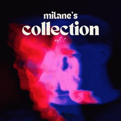 MILANE's Collection Vol. 1 (BUY = FREE DOWNLOAD)