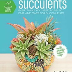 [PDF READ ONLINE] Succulents (Idiot's Guides)
