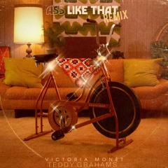 Victoria Monét - Ass Like That Remix (Feat. Teddy Grahams)