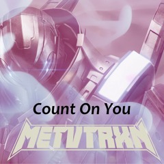 Count On You  (Producer Challenge Track)