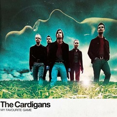 The Cardigans - My Favourite Game remix - KIZA