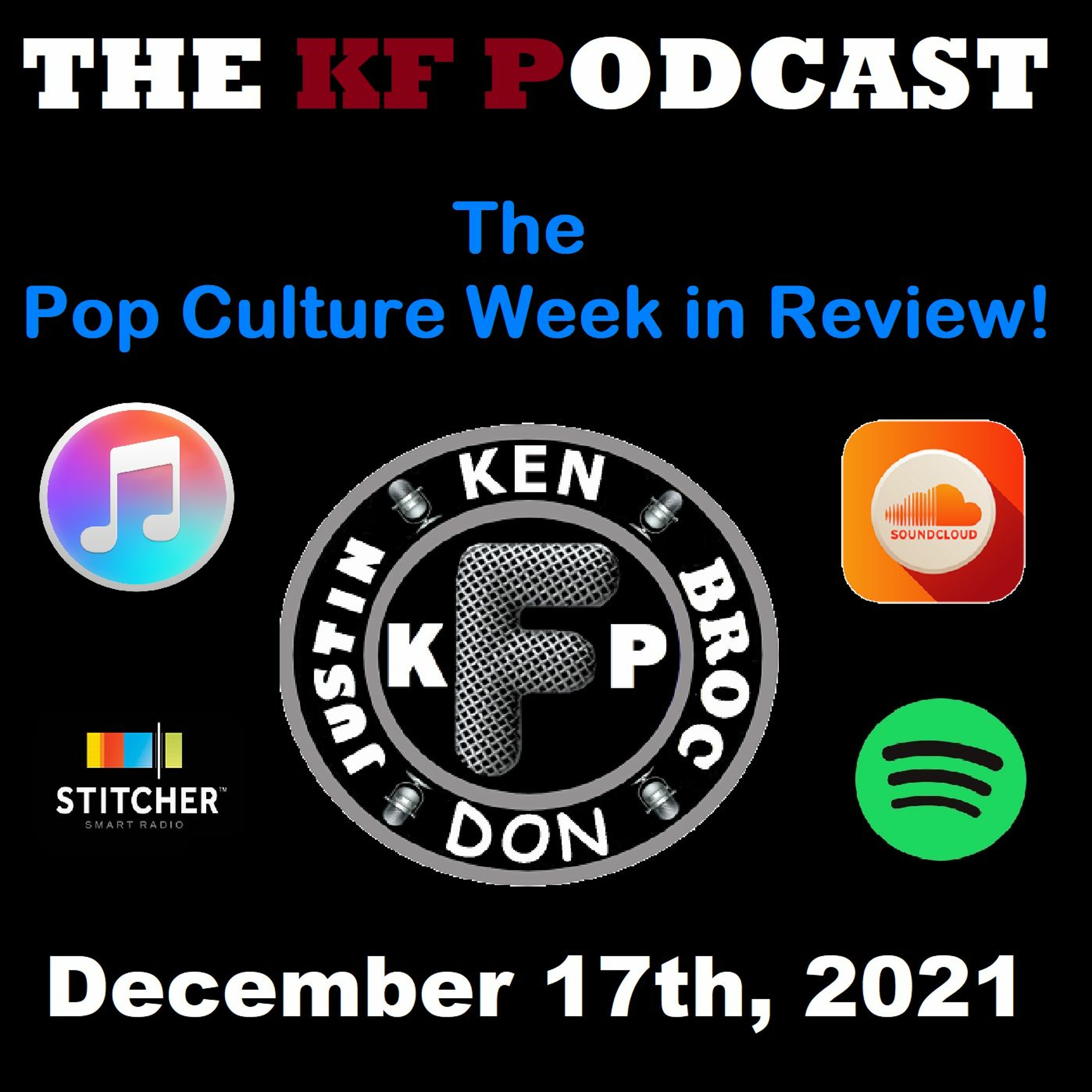 The Pop Culture Week in Review! 12/17/2021...Dr Strange 2 Sneak Preview Review and More! episode artwork