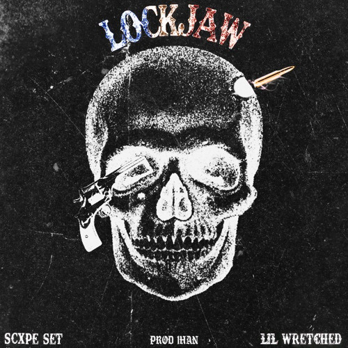 LOCKJAW (FEAT.LIL WRETCHED) [PROD.1HAN]
