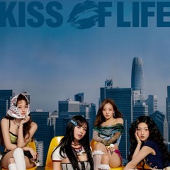 [Full Album]KISS OF LIFE-244 ‘Lips Hips Kiss,Tell Me,k bye,Painting,Slide,Heart of Gold,Think Twice’