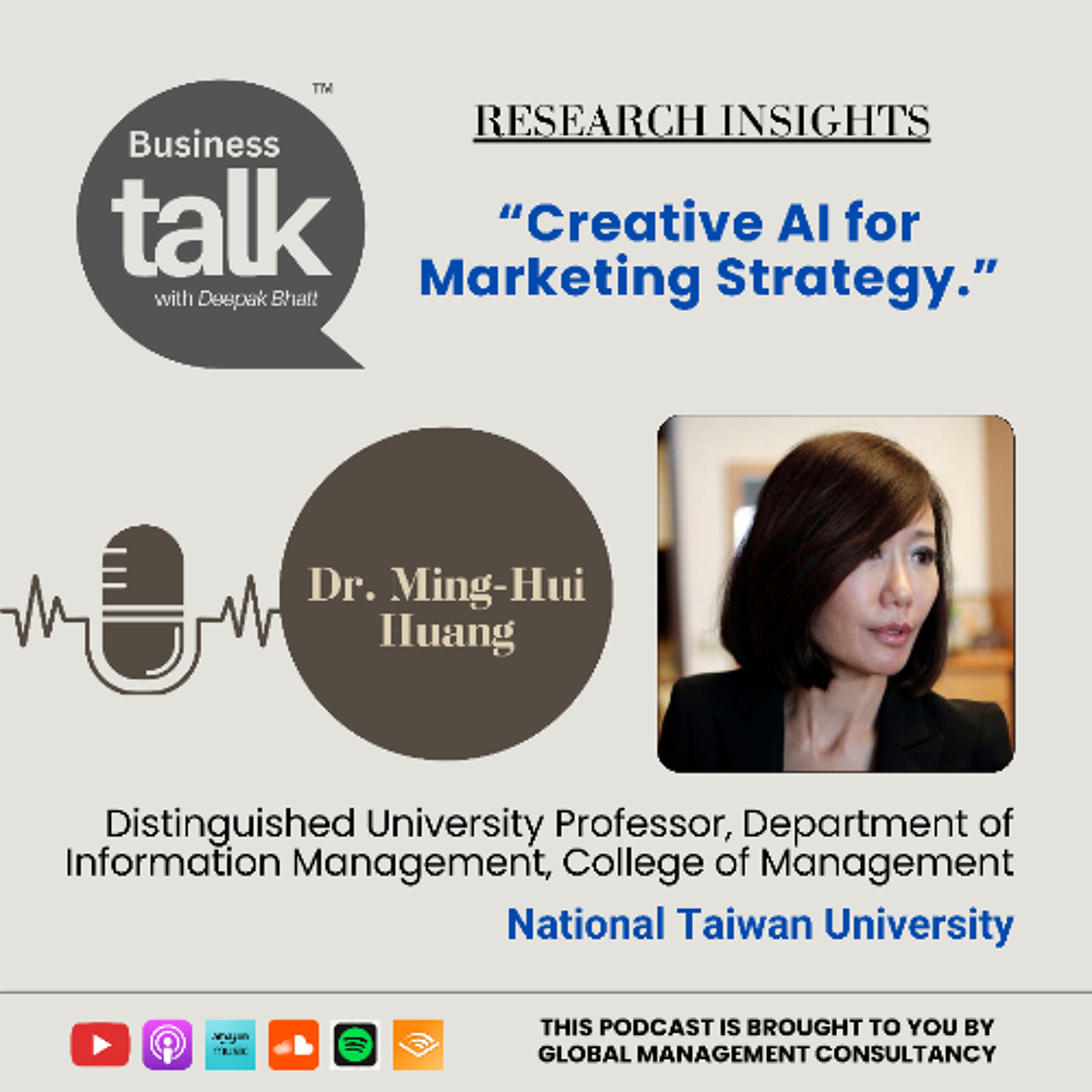 Creative AI in Marketing: Dr. Ming-Hui Huang’s Breakthrough Research episode artwork