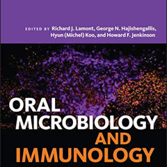 download KINDLE 💗 Oral Microbiology and Immunology (ASM Books) by  George N. Hajishe