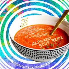 Tito Burrito - Alphabet Soup (VLCN Remix)