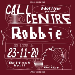 Call 008 - Robbie