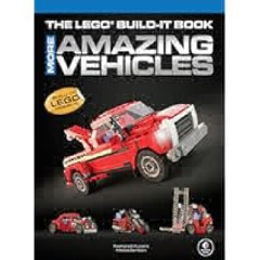 (Unlimited ebook) The LEGO Build-It Book, Vol. 2: More Amazing Vehicles by Nathanael Kuipers