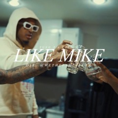 Yung X -Capolow -Like Mike