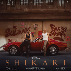 Shikari - Sultaan x Faris Shafi