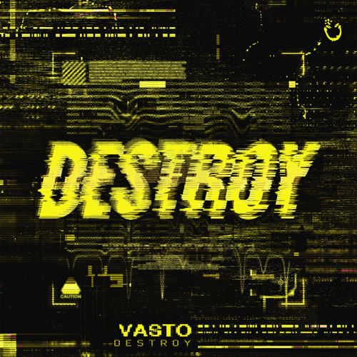 Destroy