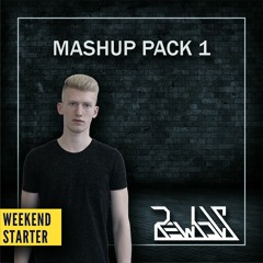 REWHOLF | Weekend Starter Mashup Pack 1 [FREE DOWNLOAD]