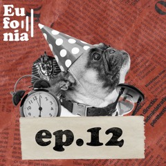 EUFONIA 12 - Menos um ano