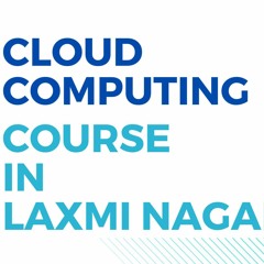 Cloud Computing Listing Laxmi Nagar
