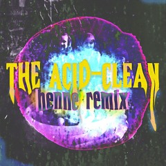 Free Download: The Acid - Clean (henne Remix)