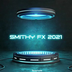 Smithy FX Welcome To The Year 2021 Mix (Lockdown 3.0)