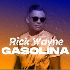 Rick Wayne - Gasolina