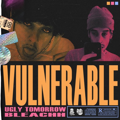 Vulnerable feat. bleachh