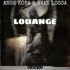 Ange Koba & Yvan Lossa -Louange