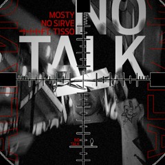 NO TALK. *perspective freestyle** FT. @t1sso