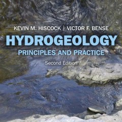 [View] KINDLE PDF EBOOK EPUB Hydrogeology: Principles and Practice by  Kevin M. Hiscock &  Victor F.
