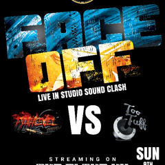 TOO TUFF VS FYAH LEVEL SOUND |IN STUDIO FACE OFF SOUND CLASH