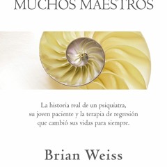 Download Muchas vidas, muchos maestros / Many Lives, Many Masters (Spanish