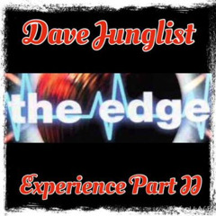 The Edge Experience Part II