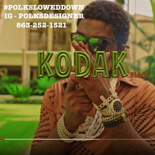 Kodak Black - Maui Woop #SLOWED