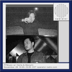 PFMusic w/ Herta & Marjylin - 28th November 2023