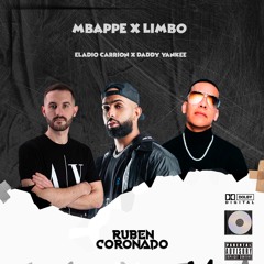 Mbappe x Limbo - Eladio Carrión, Daddy Yankee (Mashup) 130bpm ¡¡ FREE DOWNLOAD !!